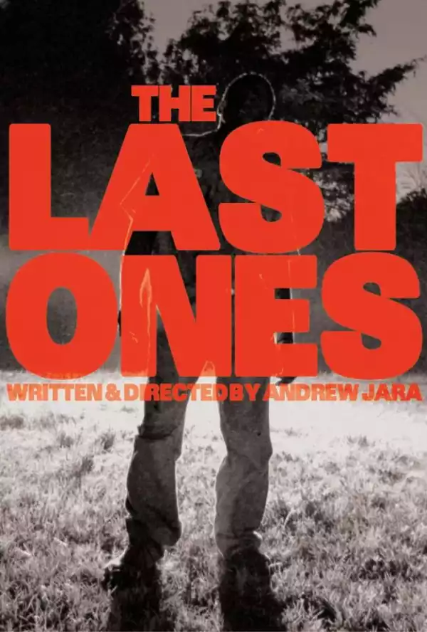 The Last Ones (2019)